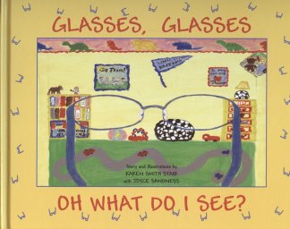 Glasses, Glasses -- Karen Smith Stair with Joyce Sandness